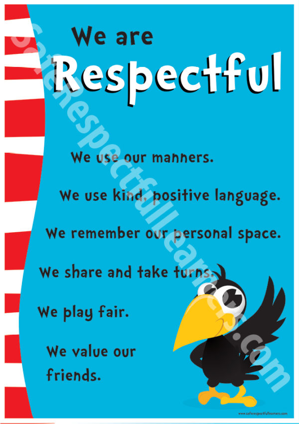 Suess-style poster - Safe Respectful Learners